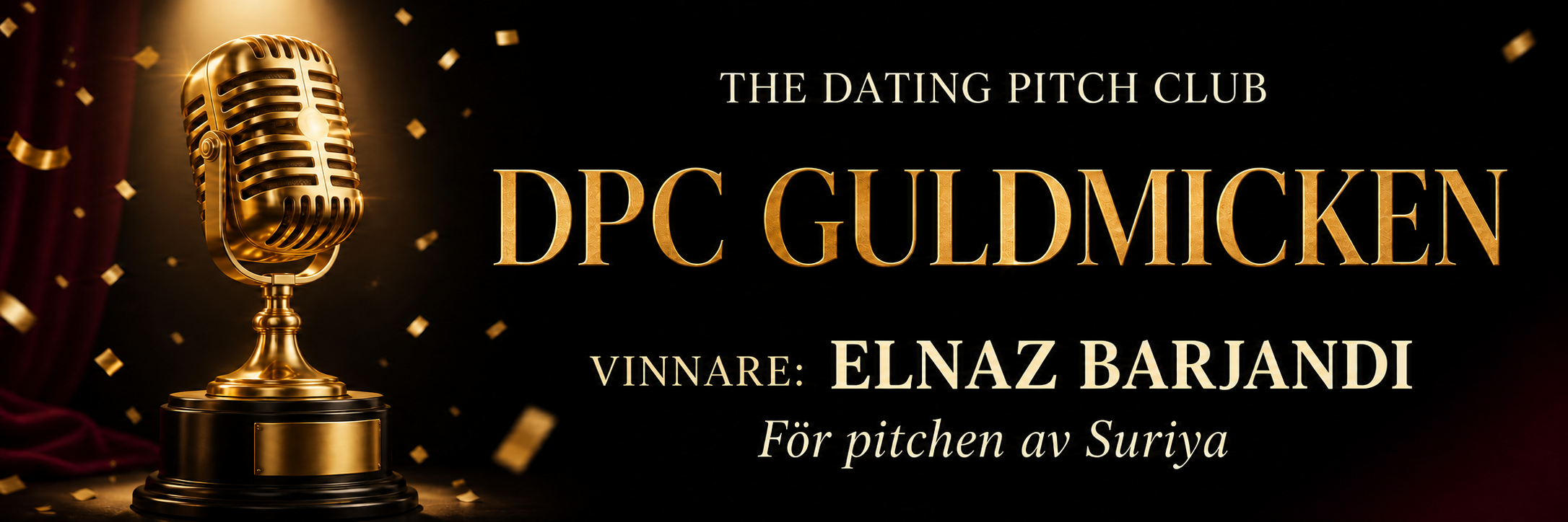 The Dating Pitch Club – DPC Guldmicken. Vinnare: Elnaz Barjandi för pitchen av Suriya.